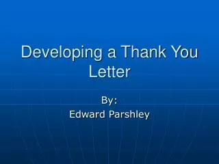 Developing a Thank You Letter