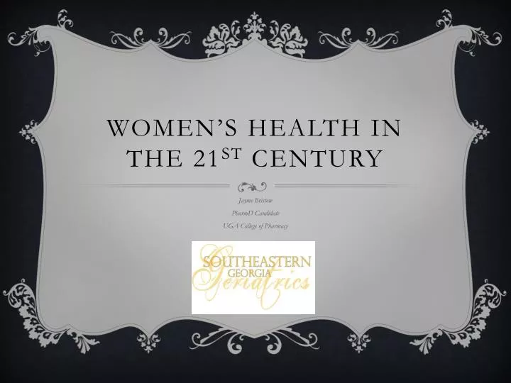 women s health in the 21 st century