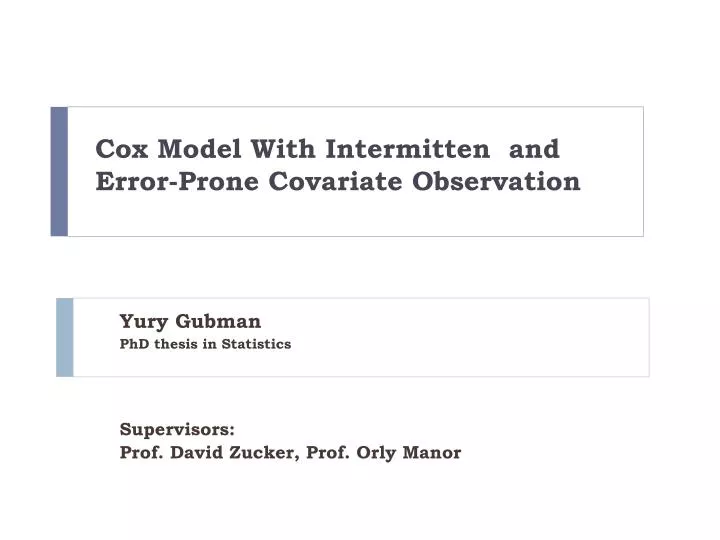 cox model with intermitten and error prone covariate observation