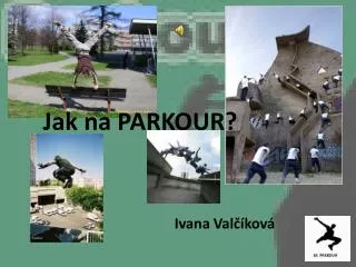 jak na parkour