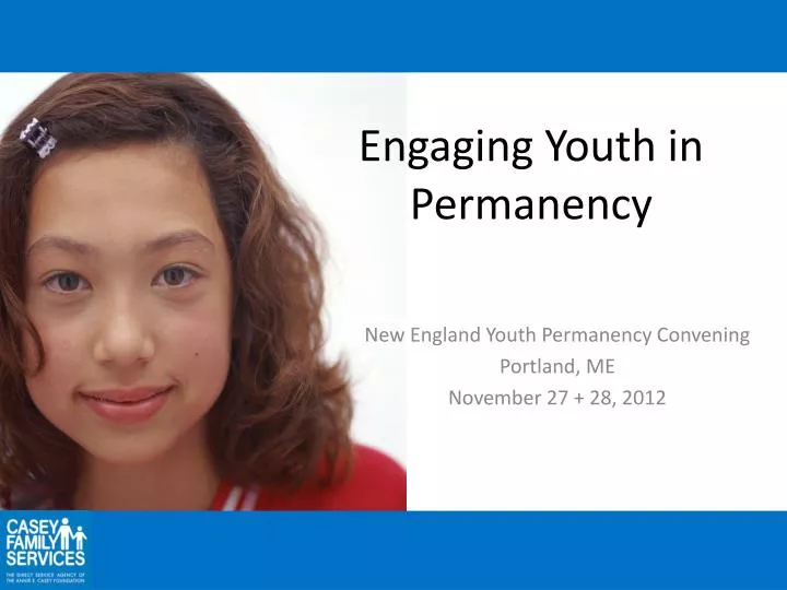 engaging youth in permanency