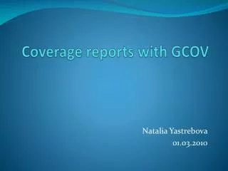 Coverage reports with GCOV