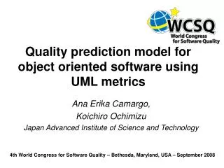 Quality prediction model for object oriented software using UML metrics