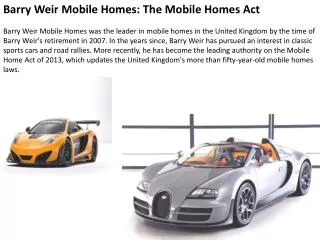 Barry Weir Mobile Homes: The Mobile Homes Act