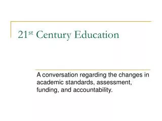21 st Century Education