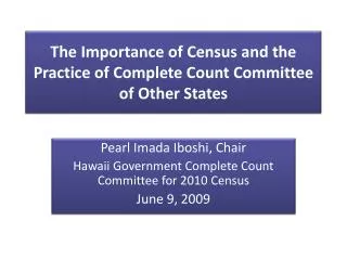 The Importance of Census and the Practice of Complete Count Committee of Other States