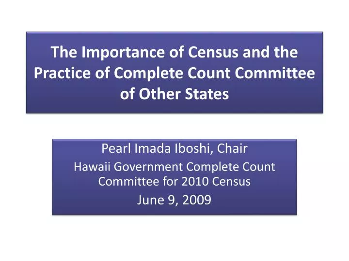 the importance of census and the practice of complete count committee of other states