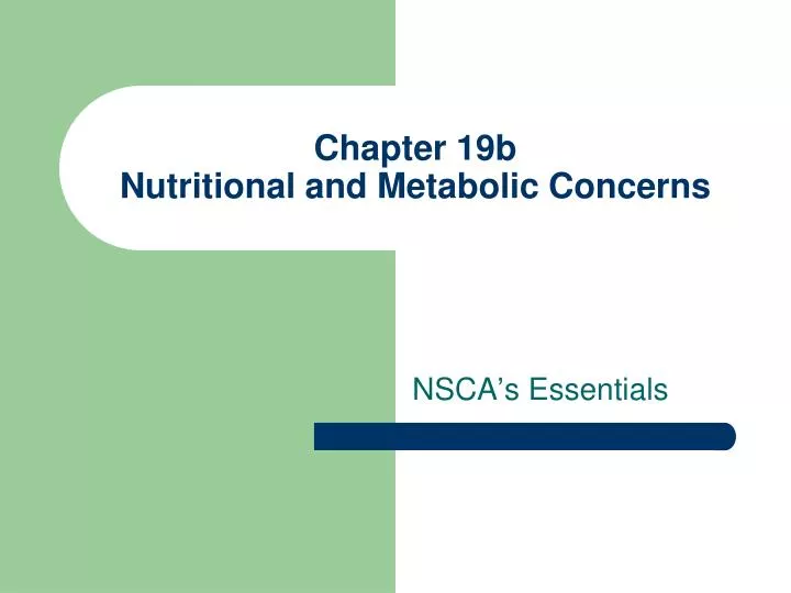 chapter 19b nutritional and metabolic concerns