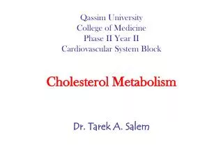 Qassim University College of Medicine Phase II Year II Cardiovascular System Block