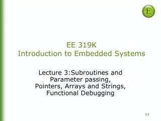 EE 319K Introduction to Embedded Systems