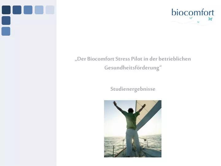 der biocomfort stress pilot in der betrieblichen gesundheitsf rderung studienergebnisse