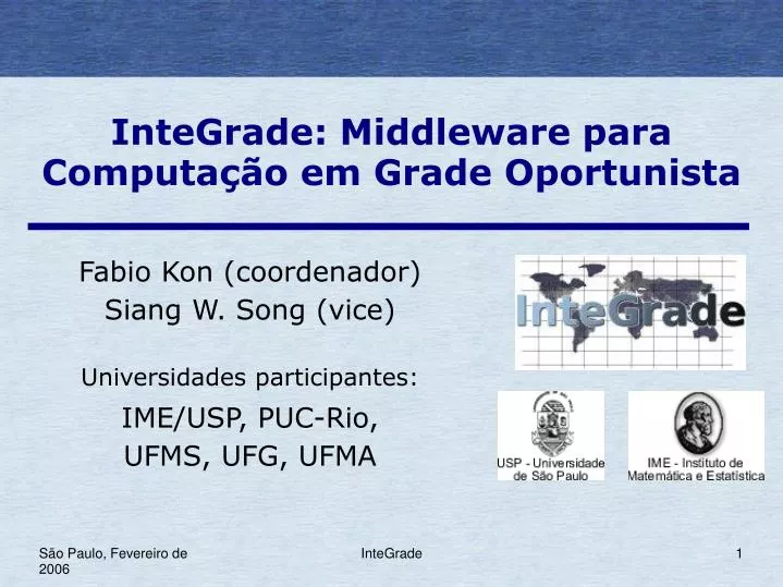 fabio kon coordenador siang w song vice universidades participantes ime usp puc rio ufms ufg ufma