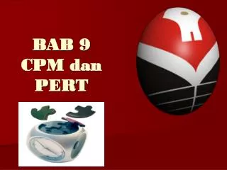 bab 9 cpm dan pert