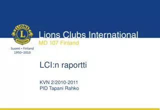 lci n raportti kvn 2 2010 2011 pid tapani rahko