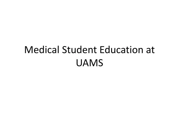 medical student education at uams