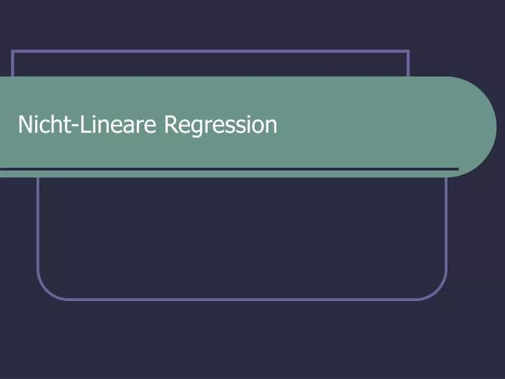 nicht lineare regression