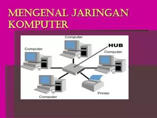 mengenal jaringan komputer