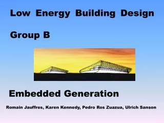 Low Energy Building Design Group B