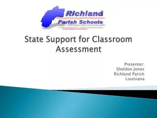 State Support for Classroom Assessment