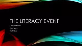 The Literacy event