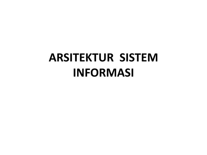 arsitektur sistem informasi