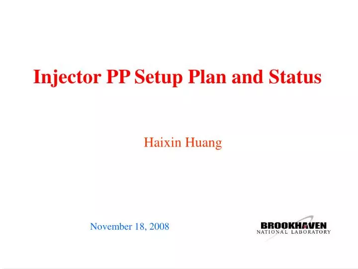 injector pp setup plan and status