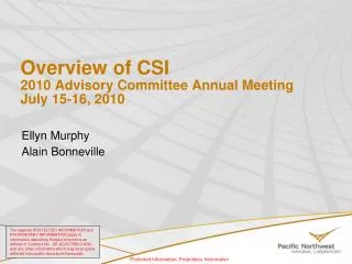 Overview of CSI 2010 Advisory Committee Annual Meeting July 15-16, 2010