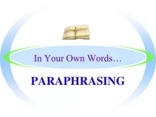 in your own words