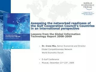 Dr. Irene Mia, Senior Economist and Director Global Competitiveness Network