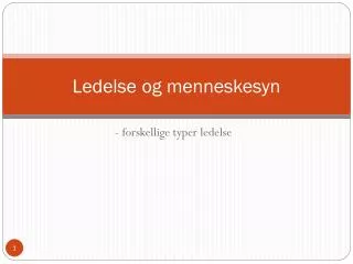 ledelse og menneskesyn