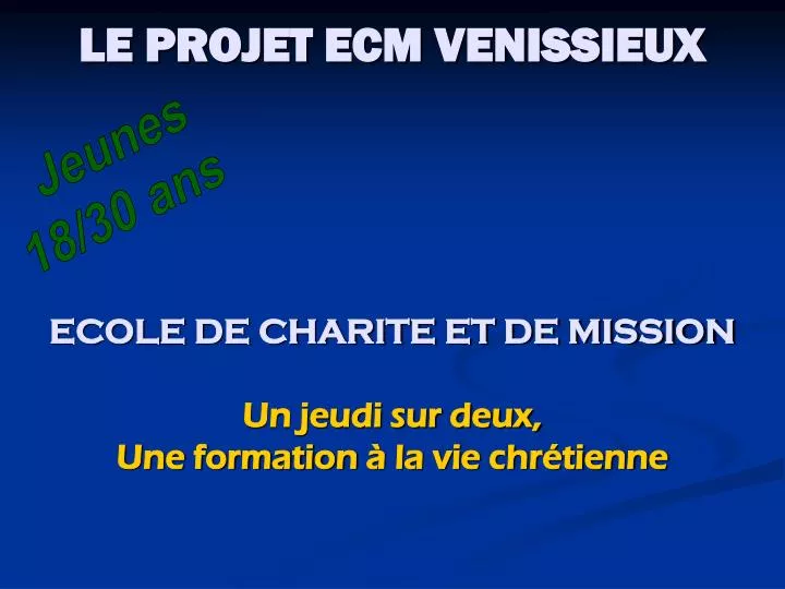 le projet ecm venissieux