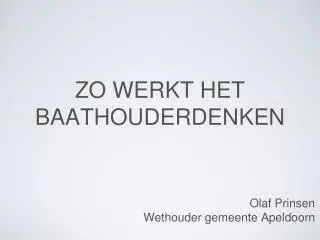 zo werkt het baathouderdenken