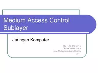 medium access control sublayer