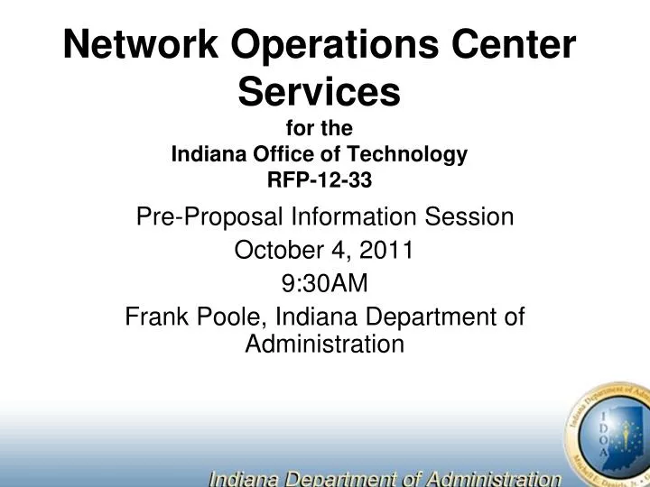 network operations center services for the indiana office of technology rfp 12 33