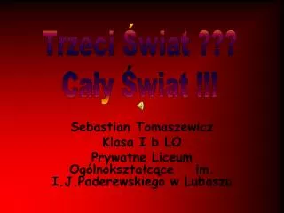 sebastian tomaszewicz klasa i b lo prywatne liceum og lnokszta c ce im i j paderewskiego w lubaszu