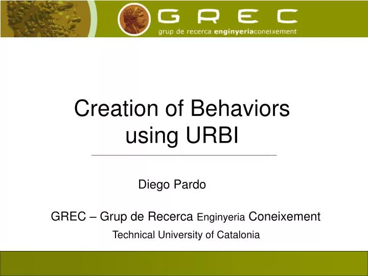 creation of behaviors using urbi