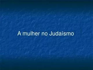 a mulher no juda smo