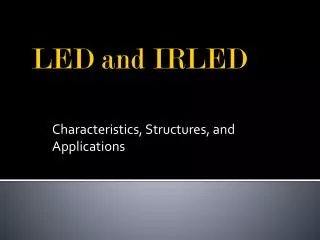LED and IRLED