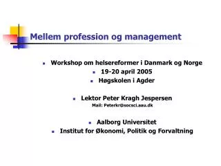 mellem profession og management