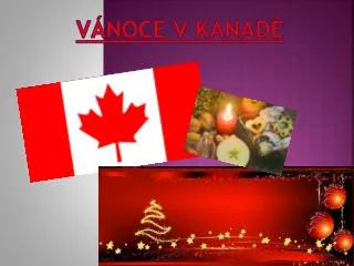 v noce v kanad