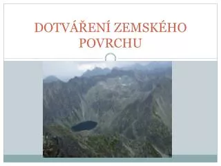dotv en zemsk ho povrchu