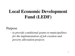 Local Economic Development Fund (LEDF)