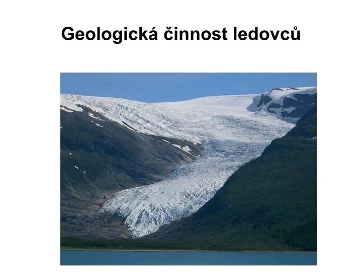 geologick innost ledovc