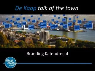 De Kaap talk of the town