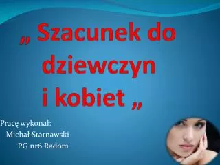 szacunek do dziewczyn i kobiet