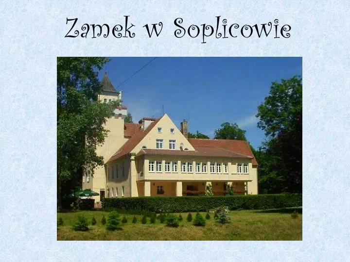 zamek w soplicowie