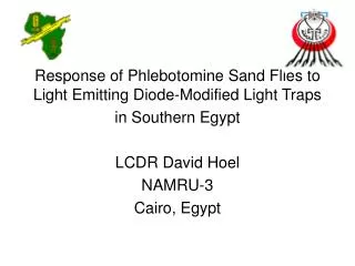 Response of Phlebotomine Sand Flies to Light Emitting Diode-Modified Light Traps in Southern Egypt