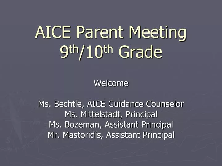 aice parent meeting 9 th 10 th grade