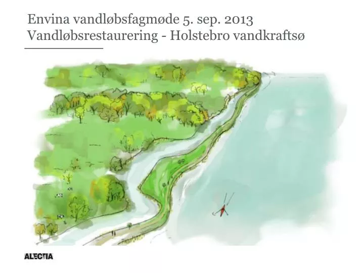 envina vandl bsfagm de 5 sep 2013 vandl bsrestaurering holstebro vandkrafts