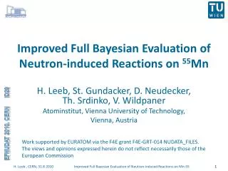 Improved Full Bayesian Evaluation of Neutron- induced Reactions on 55 Mn